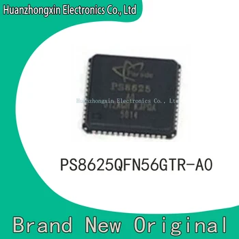 PS8625QFN56GTR-A0 PS8625QFN56GTR PS8625QFN56G PS8625QFN PS8625 IC QFN56 Новый Оригинальный чип